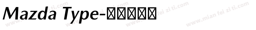 Mazda Type字体转换